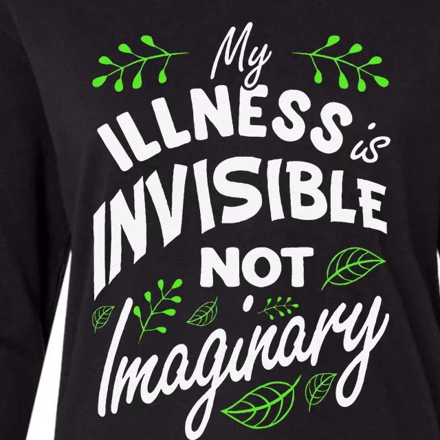 My Illness Is Invisible Not Imaginary Disease Disability Womens Cotton Relaxed Long Sleeve T-Shirt