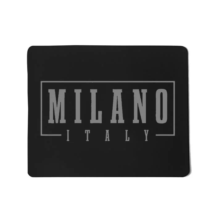 Milano Italia Italy Italian Souvenir Mousepad