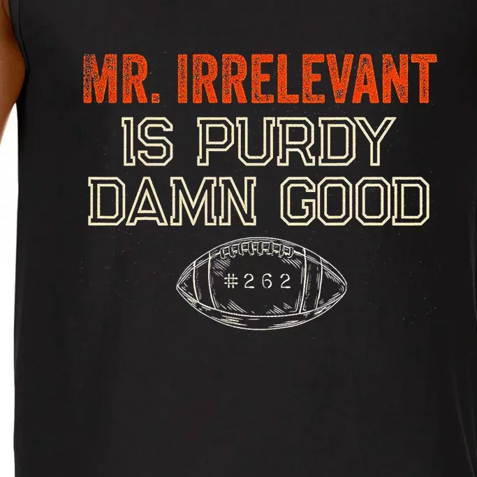 Mr Irrelevant Is Purdy Damn Good Comfort Colors® Tank Top