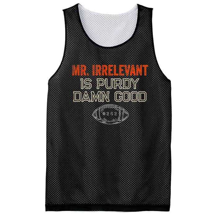 Mr Irrelevant Is Purdy Damn Good Mesh Reversible Basketball Jersey Tank