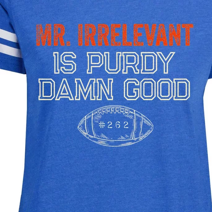 Mr Irrelevant Is Purdy Damn Good Enza Ladies Jersey Football T-Shirt