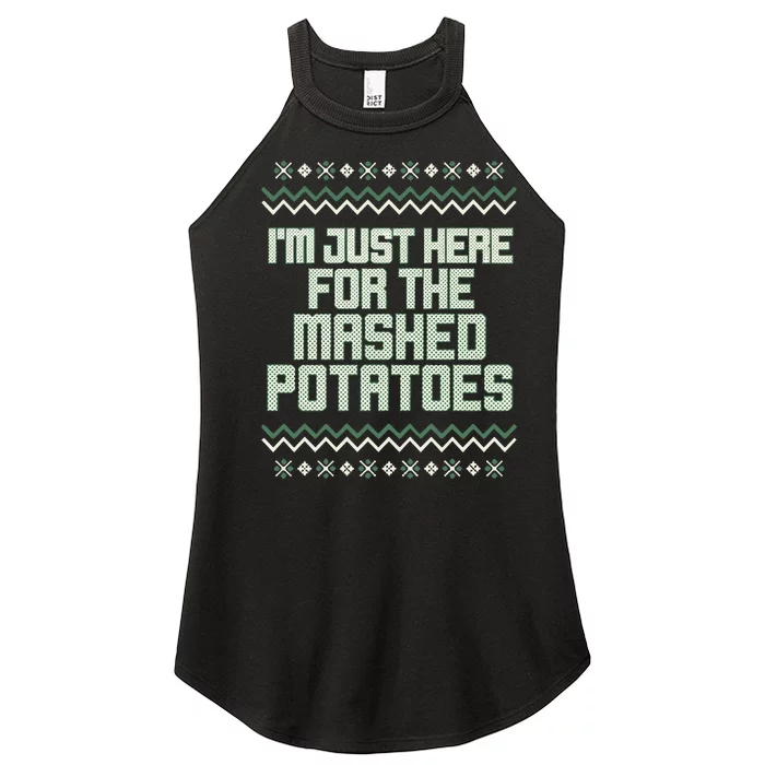 Middleclassfancy IM Just Here For The Mashed Potatoes Christmas Women’s Perfect Tri Rocker Tank