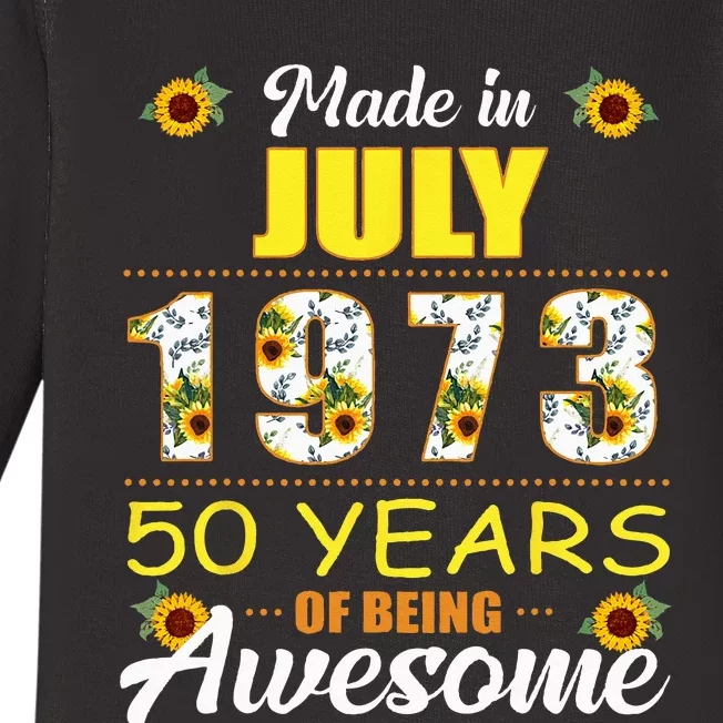 Made In July 1973 50 Years Of Being Awesome Sunflower Baby Long Sleeve Bodysuit