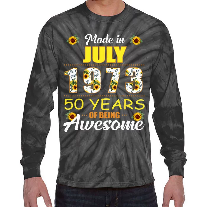 Made In July 1973 50 Years Of Being Awesome Sunflower Tie-Dye Long Sleeve Shirt