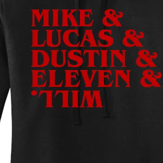 Mike & Lucas & Dustin & Elevin & Will Women's Pullover Hoodie