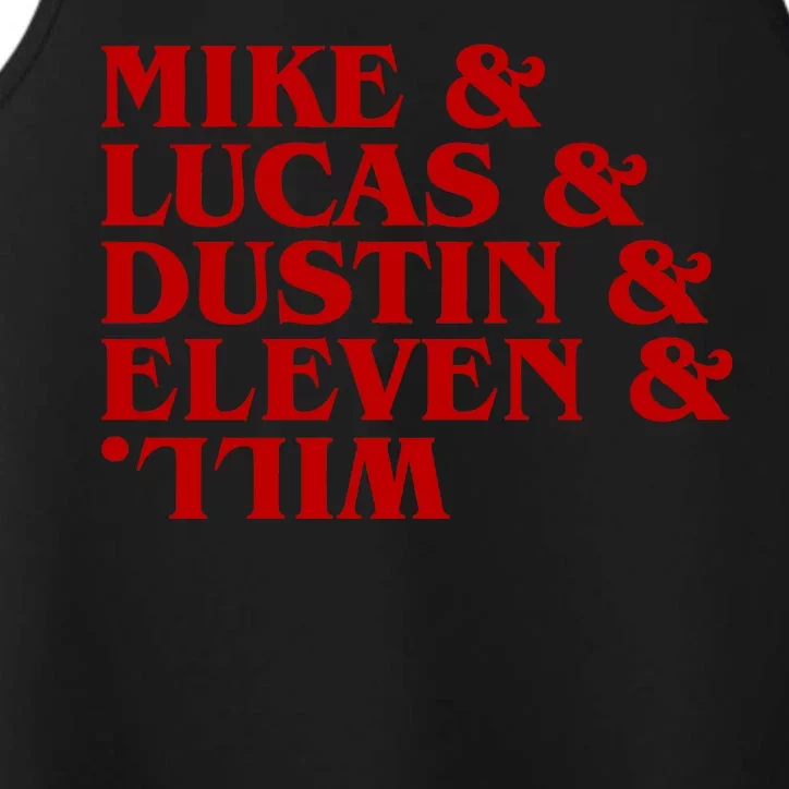 Mike & Lucas & Dustin & Elevin & Will Performance Tank