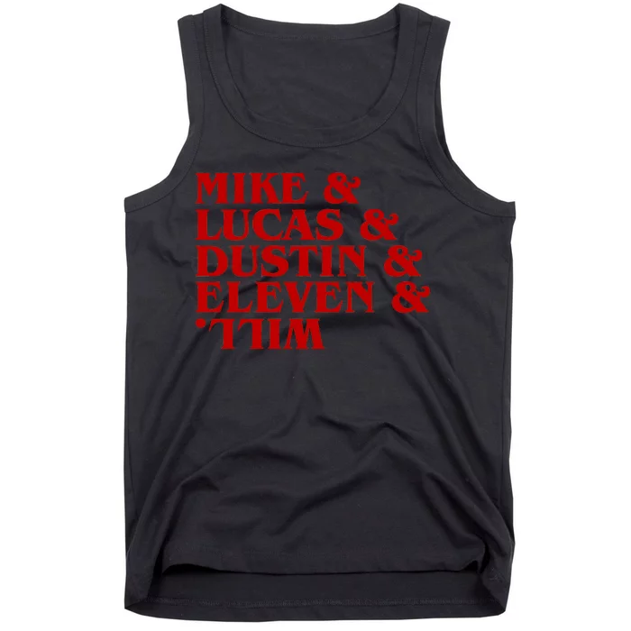 Mike & Lucas & Dustin & Elevin & Will Tank Top