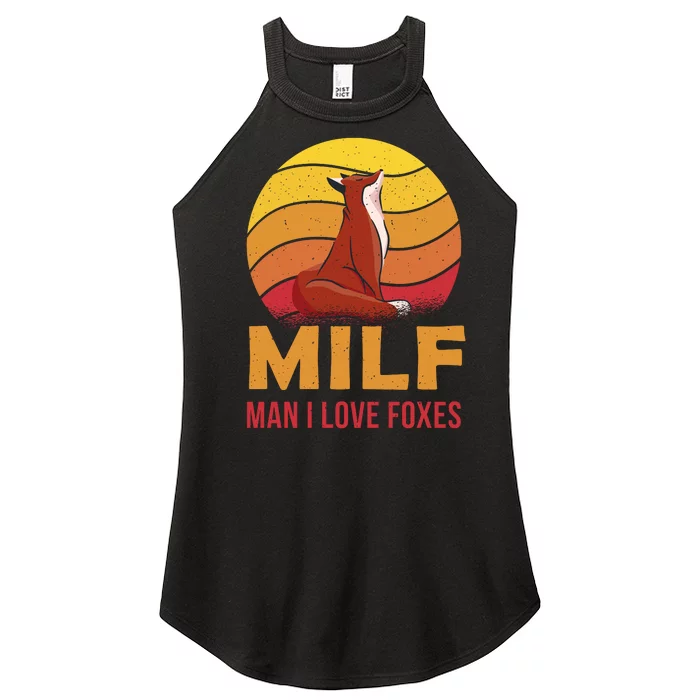 Man I Love Foxes MILF Funny Women’s Perfect Tri Rocker Tank