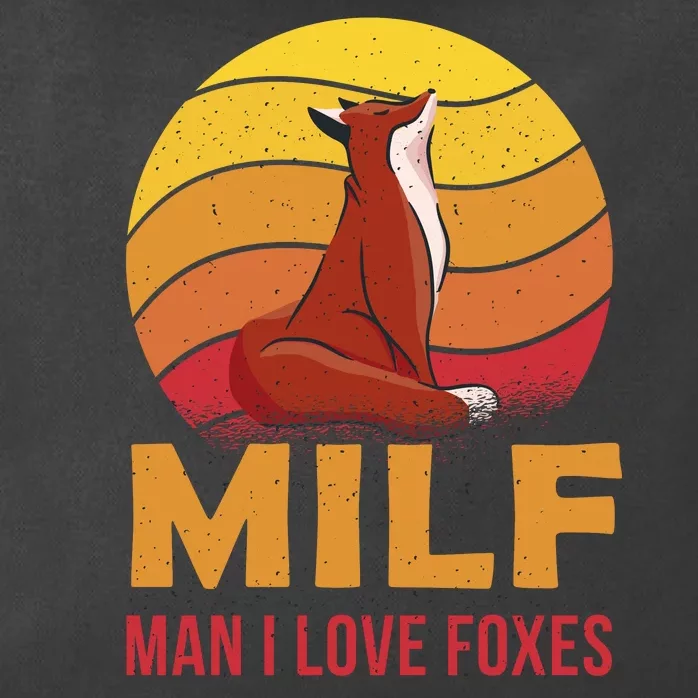 Man I Love Foxes MILF Funny Zip Tote Bag