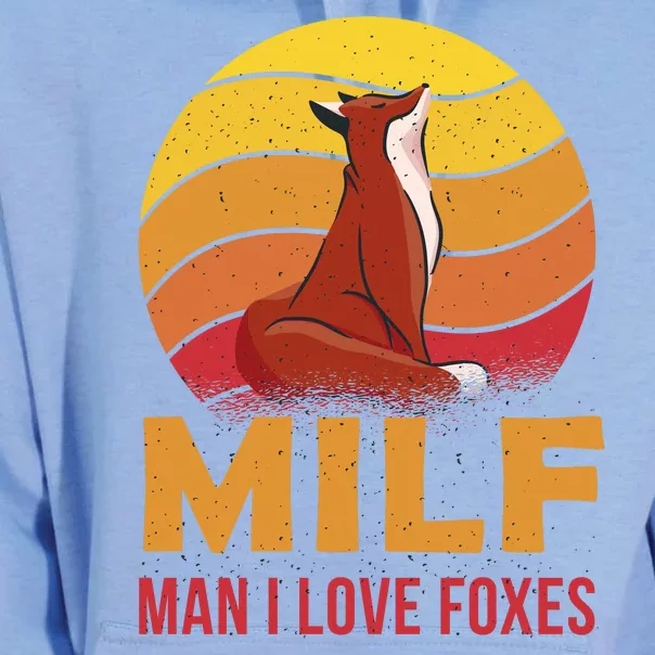 Man I Love Foxes MILF Funny Unisex Surf Hoodie