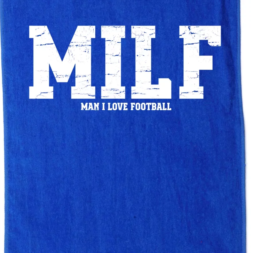 Milf I Love Football Gift Platinum Collection Golf Towel