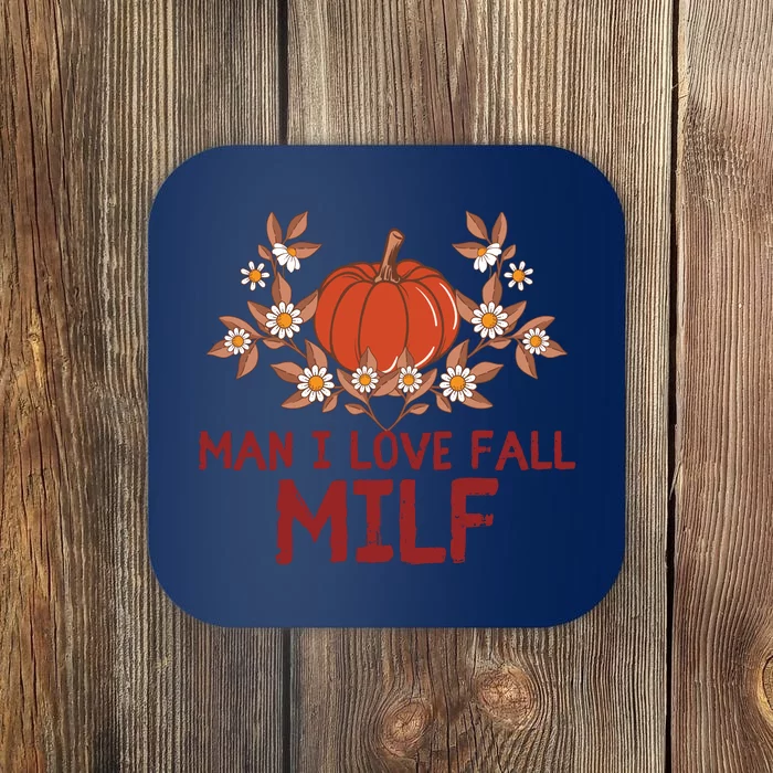 Man I Love Fall Funny Halloween Coaster