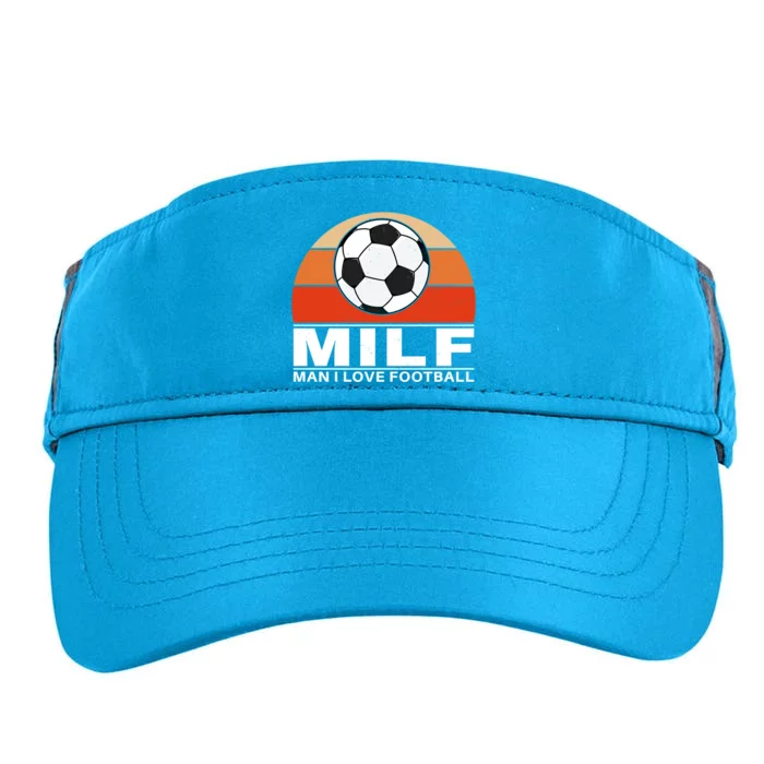 Milf I Love Football Gift Adult Drive Performance Visor