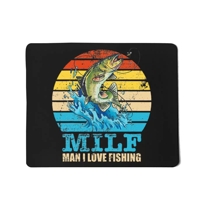 Milfman I Love Fishing Funny Saying Fishermen Mousepad