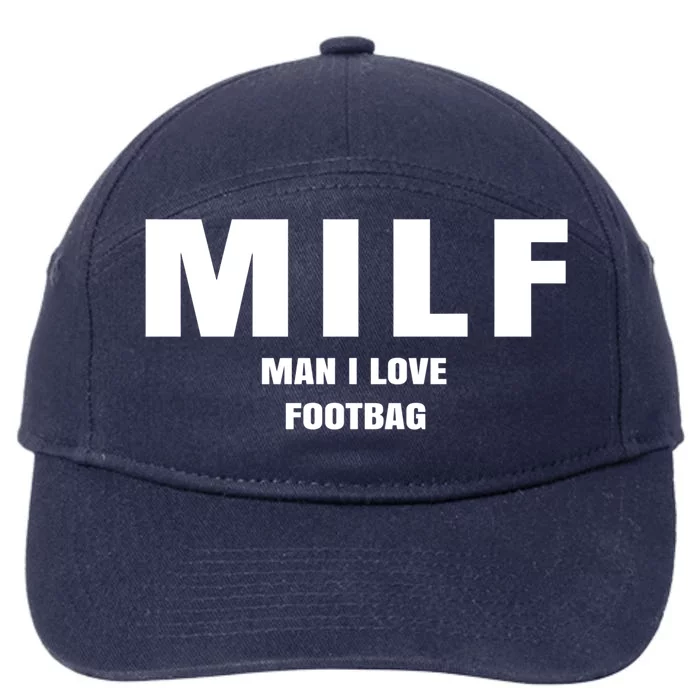 Milf I Love Football Cute Gift 7-Panel Snapback Hat