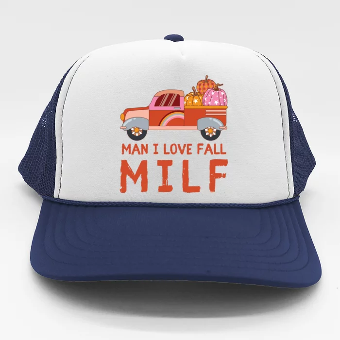 Man I Love Fall Funny Halloween Trucker Hat