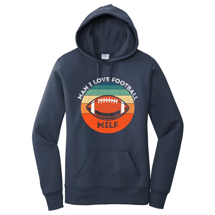 Milf I Love Football Retro Sunset Vintage Football 'S Gift Women's Pullover Hoodie