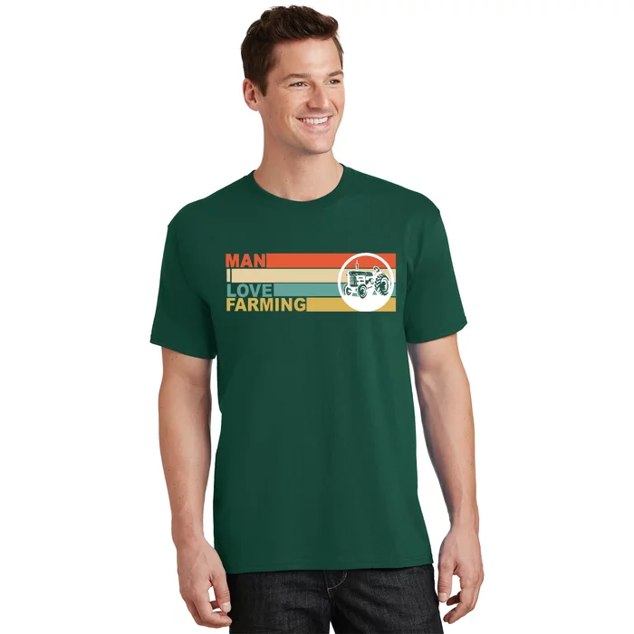 Man I Love Farming T-Shirt