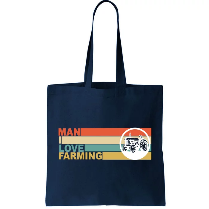 Man I Love Farming Tote Bag