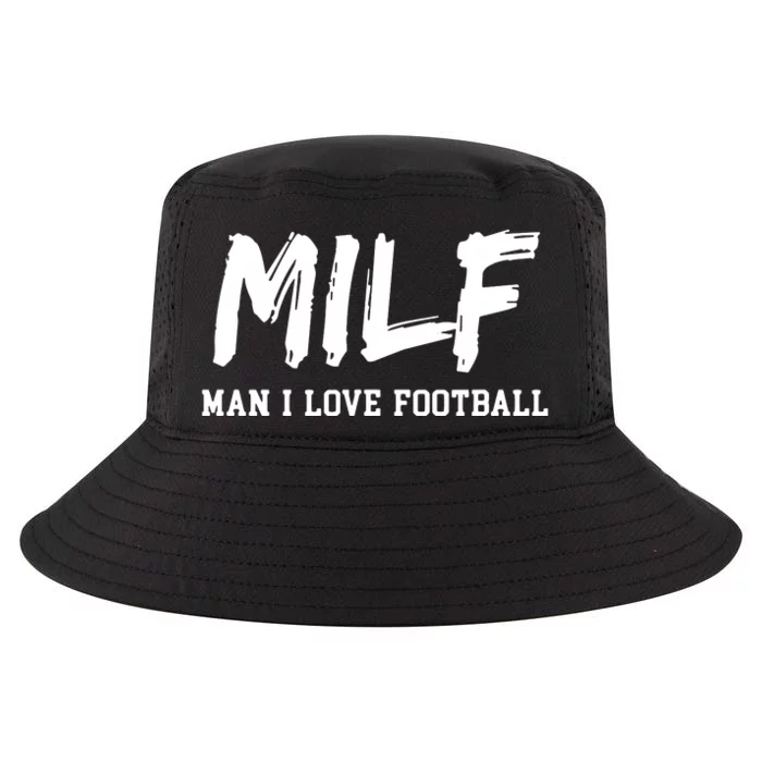 Man I Love Football MILF Funny Football Cool Comfort Performance Bucket Hat