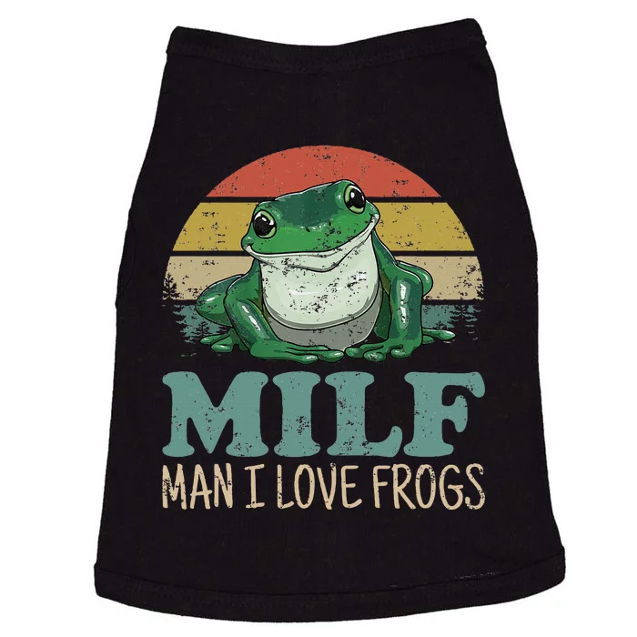 MILFMan I Love Frogs Funny Saying Doggie Tank