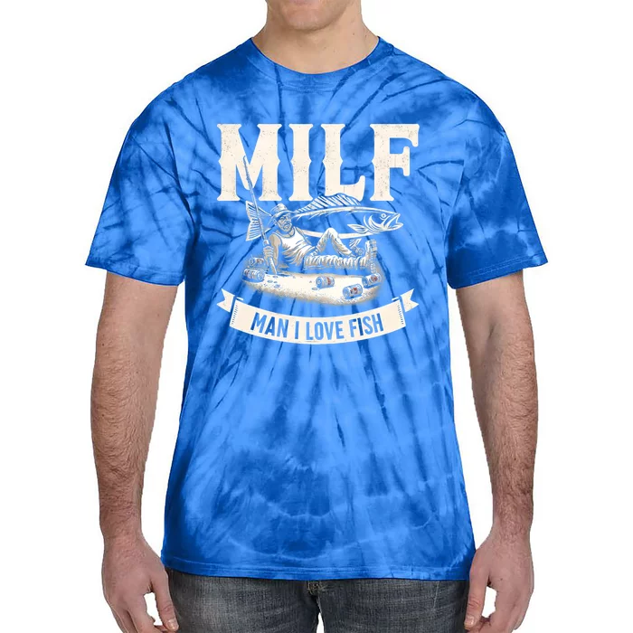 Milf I Love Fish Funny Fishing And Beer Fisher Cool Gift Tie-Dye T-Shirt