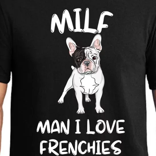 Milf I Love Frenchies French Bulldog Lover Funny Gift Pajama Set