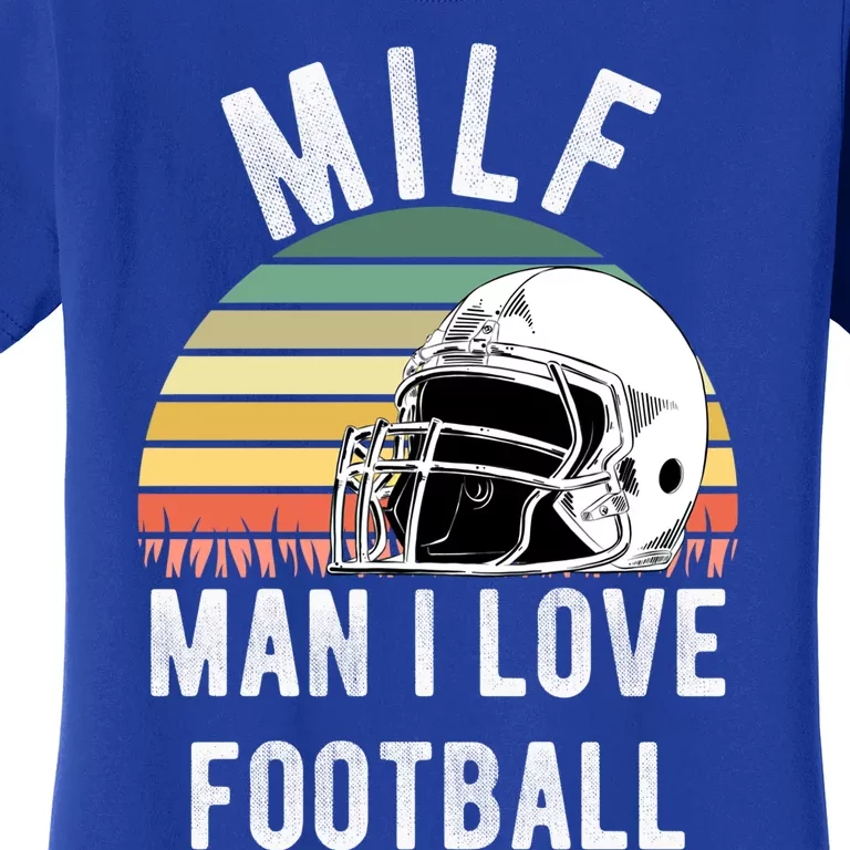 Milfgift I Love Football Fan Funny Rude Adult Humor Retro Meaningful Gift Women's T-Shirt