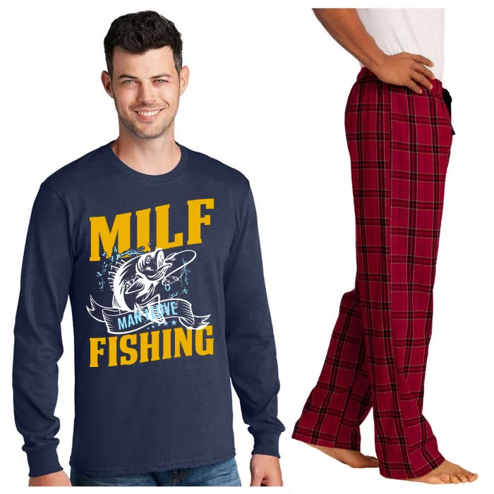 Man I Love Fishing MILF Hook Camping Fish Funny Long Sleeve Pajama Set