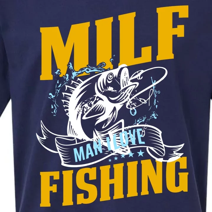 Man I Love Fishing MILF Hook Camping Fish Funny Sueded Cloud Jersey T-Shirt