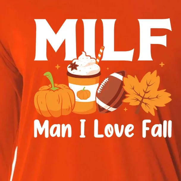 Man I Love Fall MILF Pumpkin Football Coffee Leaves Funny Cooling Performance Long Sleeve Crew