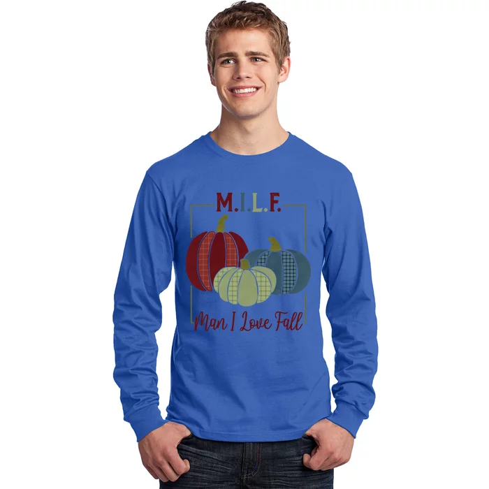 Milf I Love Fall Colorful Pumpkins Funny Gift Long Sleeve Shirt