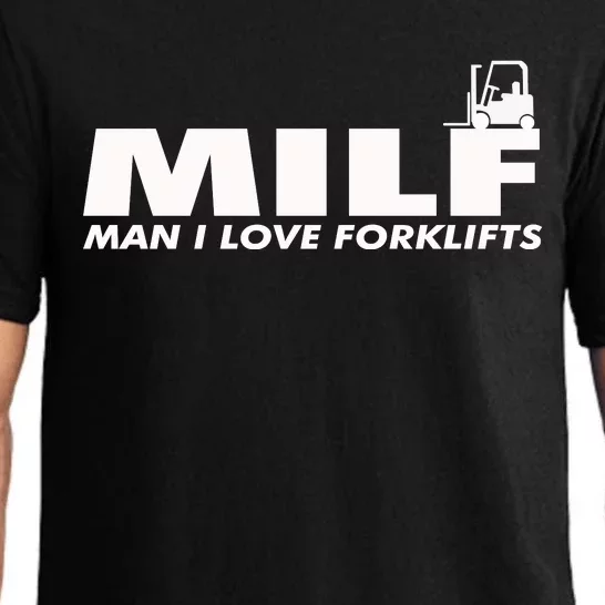 Man I Love Forklifts Gift Pajama Set