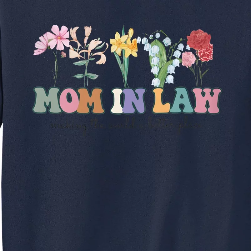 Mother In Law Mothers Day Gift For Mother Family Tall Sweatshirt