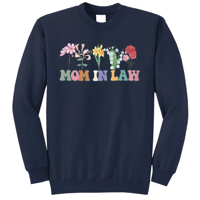 Mother In Law Mothers Day Gift For Mother Family Tall Sweatshirt