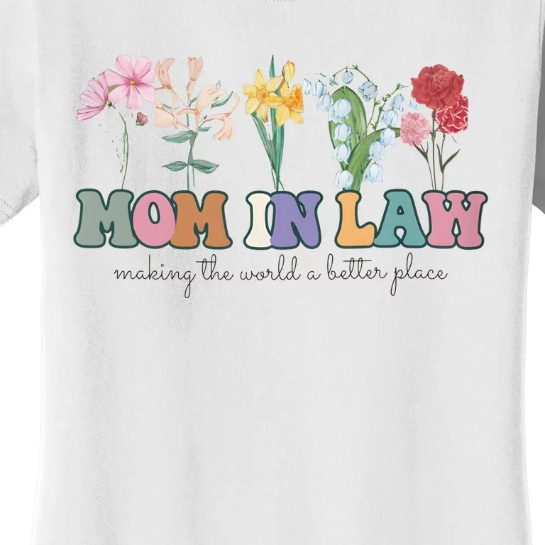 Mother In Law Mothers Day Gift For Mother Family Women's T-Shirt