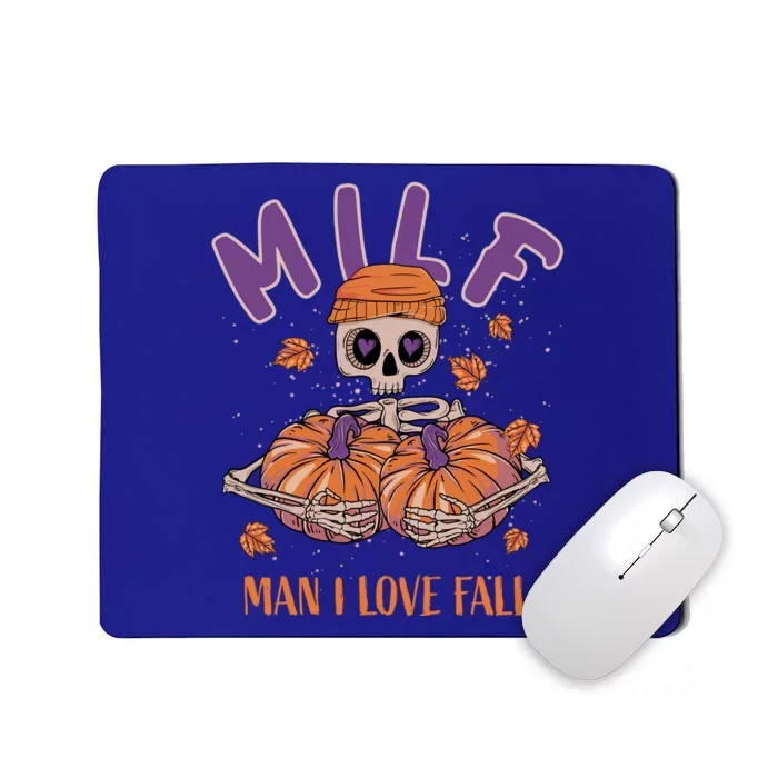 Milf I Love Fall Funny Skeleton Pumpkin Halloween Cool Gift Mousepad