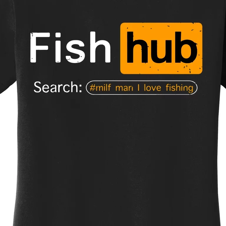 MILFMan I Love Fishing Funny Fishing Fishermen Women's T-Shirt