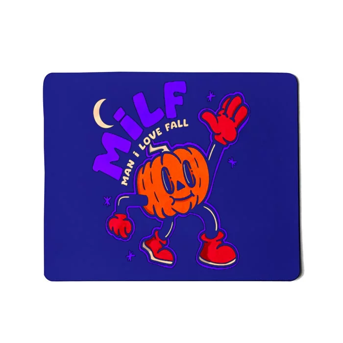 Milf I Love Fall Skeleton Pumpkin Funny Halloween Ideas Gift Mousepad