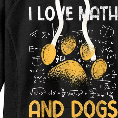 Mathematics I Love Dogs And Math Women's Fleece Hoodie