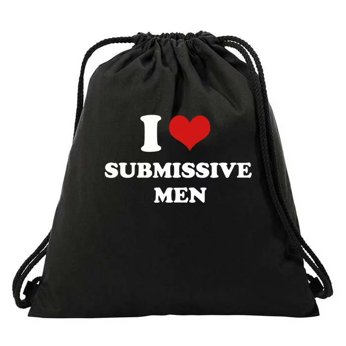 Meme I Love Heart Submissive Men 2000s Style Joke Drawstring Bag