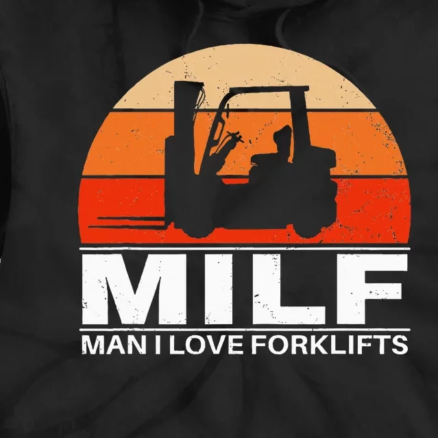 Man I Love Forklifts Tie Dye Hoodie