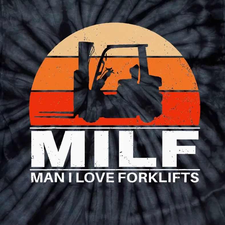 Man I Love Forklifts Tie-Dye T-Shirt