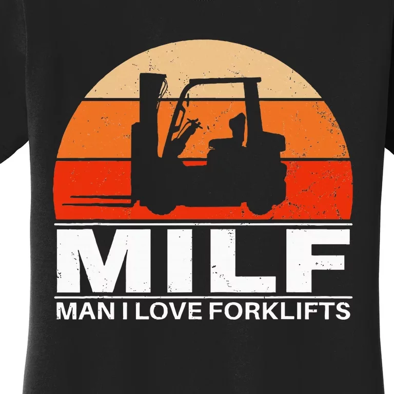 Man I Love Forklifts Women's T-Shirt