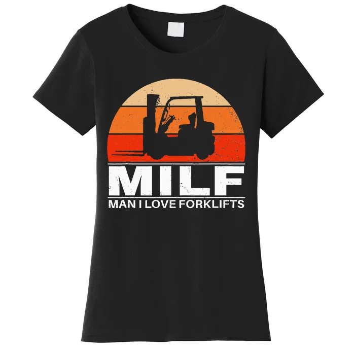 Man I Love Forklifts Women's T-Shirt