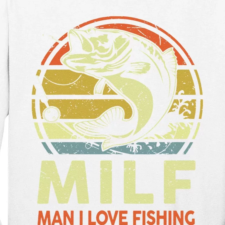 Man I Love Fishing Fly Fish Fisherman Funny Bass Dad Tall Long Sleeve T-Shirt