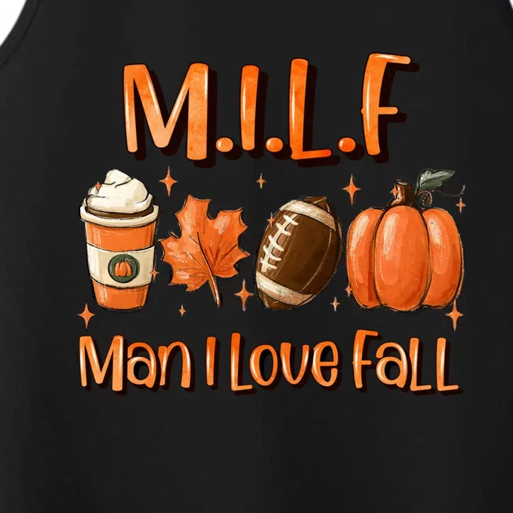 Milf I Love Fall Funny Autumn Seasons Lover Gift Performance Tank