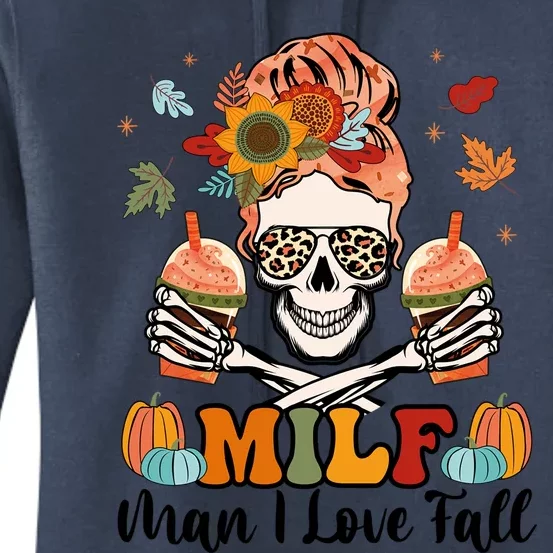 Milf I Love Fall Skeleton Pumpkin Spice Messy Bun Mom Gift Women's Pullover Hoodie