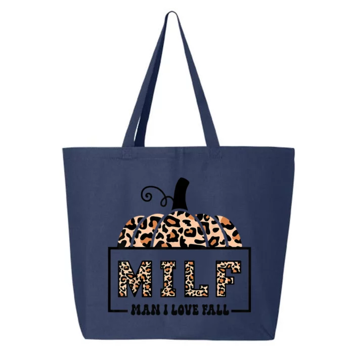 Milf I Love Fall Funny Autumn Seasons Lover Cute Gift 25L Jumbo Tote