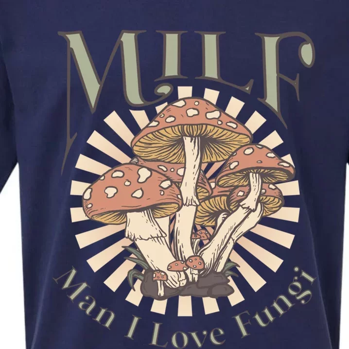 Milf I Love Fungi Gift Sueded Cloud Jersey T-Shirt